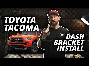 How to Install the TRAXX™ Dash Bracket on Your 3rd Gen Toyota Tacoma