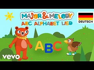 Major & Melody - ABC-Alphabet-Lied (Nursery Rhymes for Kids / German Version)