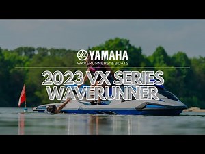 Yamaha’s 2023 VX Series WaveRunners