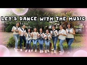 Let’s Dance With The Music- Linedance
