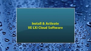 Step 3 - Install & Activate LXi