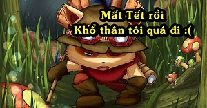 Hóa ra đây là nguyên nhân khiến Teemo bị khóa gần 5 ngày trời, nguy ngơ mất Tết của "Nấm Lùn" là rất cao