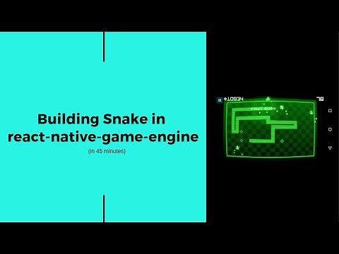 Building Snake with react-native-game-engine