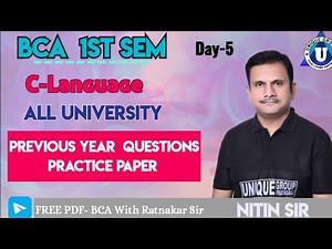 BCA 1st SEMESTER | C LANGUAGE | Previous Year Paper Solution | Paper set-2017 | Day- 05 |