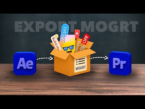 Export Motion Graphics Template (MOGRT) from After Effects to Premiere Pro