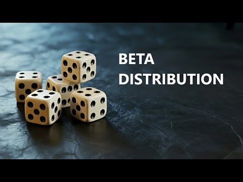 Probability Distributions Part 10 : Beta Distribution