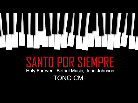 Santo por siempre - Tutorial Piano - Tono Do Mayor