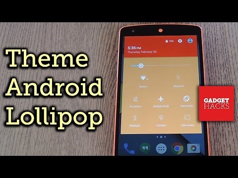 Theme Android Lollipop with Custom Colors [How-To]