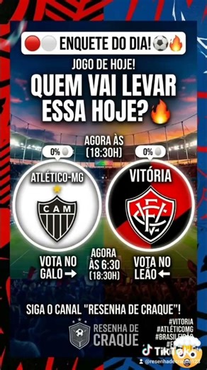 Atlético MG ou Vitória quem leva essa? 🤔🤯 #futebol #brasileirão #vitoria #brasileirão