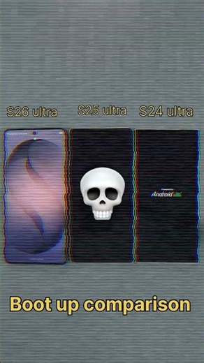 👉 S26 Ultra vs S25 Ultra vs S24 Ultra ⚡ Boot Test 😳 #Shorts ✅