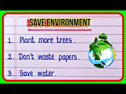 10 Ways to save the Environment | 10 lines on save environment | How to protect environment.