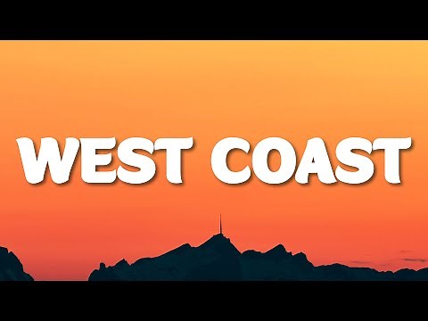 OneRepublic - West Coast (Lyrics)