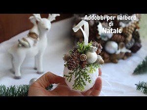 🎄Tutorial decorazioni per l'albero di Natale fai da te / Tutorial Christmas decoration 🎄