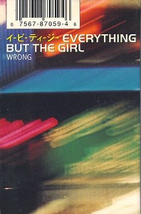 Everything But The Girl - Wrong