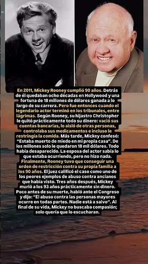 Cómo Mickey Rooney perdió 18 millones de dólares a los 90 años