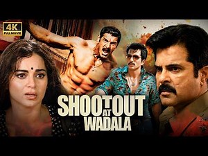 Shootout at Wadala Full Movie (4K Ultra HD) | John Abraham, Tusshar Kapoor, Kangana Ranaut