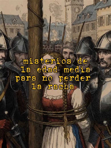 Parte 6 | El juicio y ejecución de Juana de Arco #misterio #edadmedia #historia #parati #SabiasQue