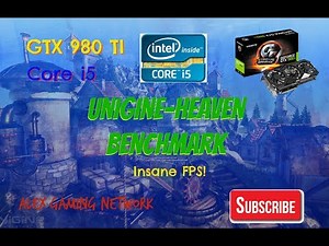Unigine-Heaven Benchmark | i5-6600k@4.0 / GTX 980 Ti | Ultra 1080p (FPS & Score)