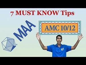 7 Last Minute Tips for AMC 10/12