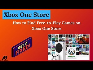 How to Find Free-to-Play Games on Xbox One Store