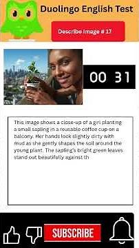 Describe Image # 17 | Duolingo English Test Practice | 120+ Score