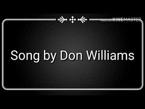 Desperately with lyrics by Don WilliamsLyrics