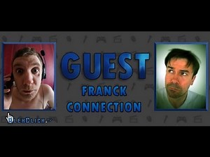Guest #2 Franck Connection