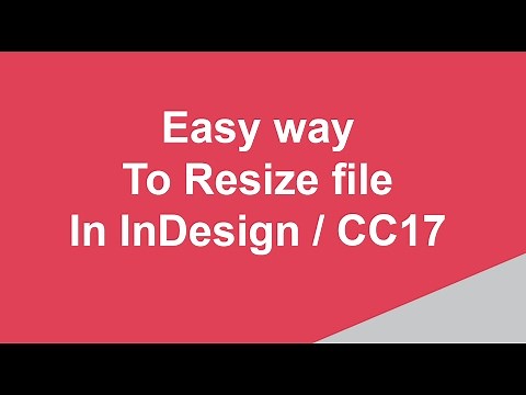 Scale down or Resize pages in Indesign CC17