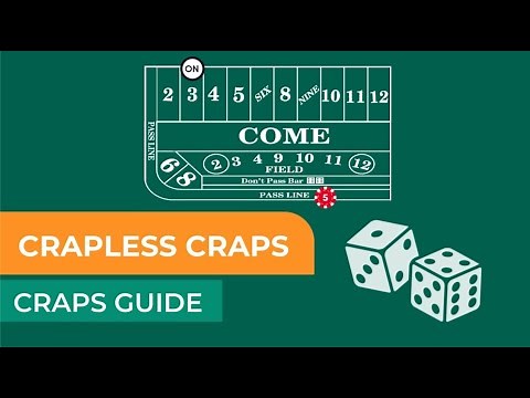 Crapless Craps: The Complete Guide