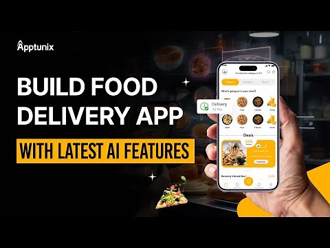 How to Build a Food Delivery App with AI Features | Step-by-Step Guide (2025)