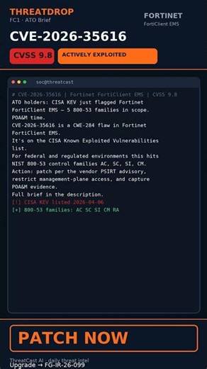 [V3-FC1] CVE-2026-35616 · FortiClient EMS · FC1 · ATO Brief #shorts