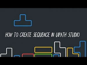 HOW TO CREATE SEQUENCE IN UIPATH STUDIO??? EXPLAINED!!!(RPA)