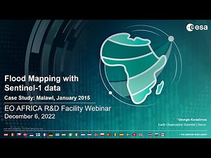 Webinar 7 - Flood Mapping with Sentinel 1 data