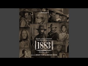 1883 Theme (From "1883: Season 1" Soundtrack)