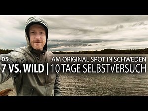 05 Scheitern und Lernen 🟤 7 vs. Wild - 10 Tage Survival Selbstversuch in Schweden
