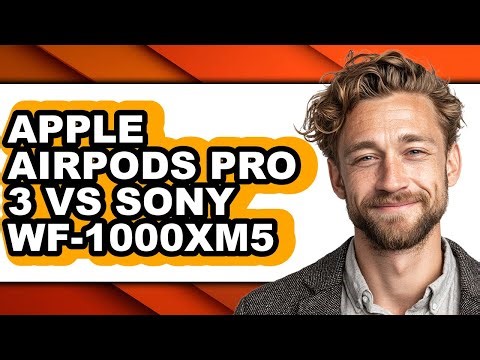 Apple Airpods Pro 3 Vs Sony Wf-1000xm5 - Full Comparison