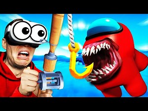 Catching AMONG US IMPOSTOR FISH In VR