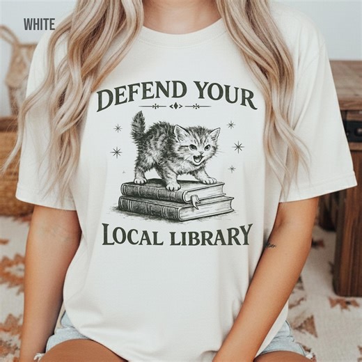 Defend Your Local Library, Librarian Gift Idea, Book Lover Tee, Reading Enthusiast T Shirt, Vintage Kitten Graphic Comfort Colors - Etsy