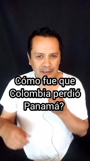 Cómo fue que Colombia perdió Panamá? #curiosidades #datoscuriosos #colombia #panama #alfremanfre