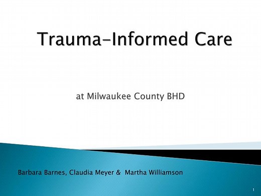 Trauma-Informed Care - SlideServe