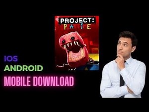 PROJECT PLAYTIME MOBILE DOWNLOAD - GET PROJECT PLAYTIME IOS ANDROID