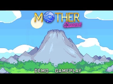 MOTHER Encore Demo - Gameplay - No Commentary