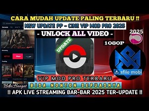 UPDATE !! PP-CINE VIP MOD PRO 2025 - BISA NONTON SEPUASNYA - FIX ALL UNLOCK !!#apkmod#aplikasi#mods