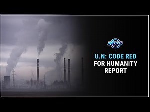 U.N: CODE RED FOR HUMANITY REPORT | Indus News