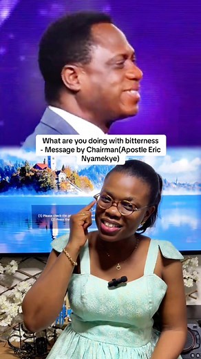 What Are You Doing With Bitterness — Message by Chairman Apostle Eric Nyamekye