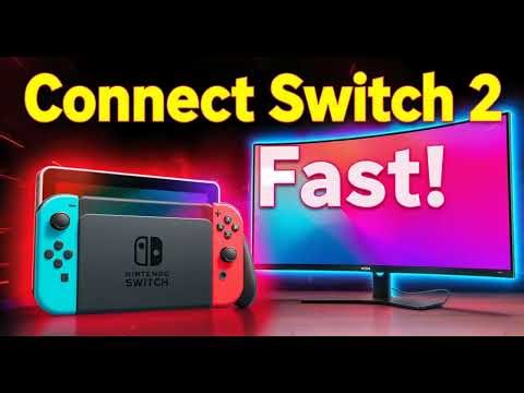 How to Connect Your Nintendo Switch 2 to Your TV or Monitor