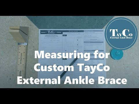 Measuring for Custom TayCo External Ankle Brace