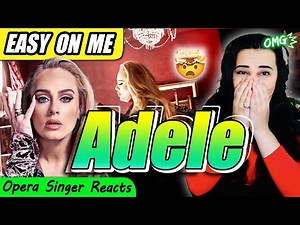 Adele - Easy On Me (Official Video) | Opera Singer and Vocal Coach LIVE REACTION!