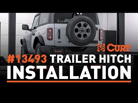 CURT Trailer Hitch Installation #13493 | 2022 Ford Bronco