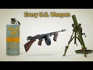 Every U.S. Weapon Used in WW2